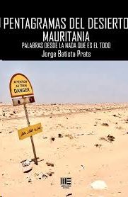 PENTAGRAMAS DEL DESIERTO. MAURITANIA