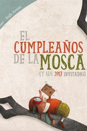 EL CUMPLEAOS DE LA MOSCA