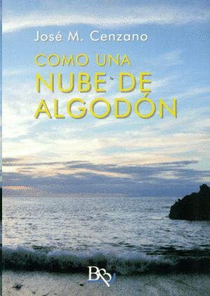COMO UNA NUBE DE ALGODON