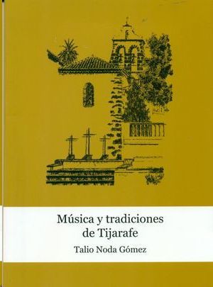 MSICA Y TRADICIONES DE TIJARAFE