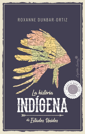 LA HISTORIA IND�GENA DE ESTADOS UNIDOS