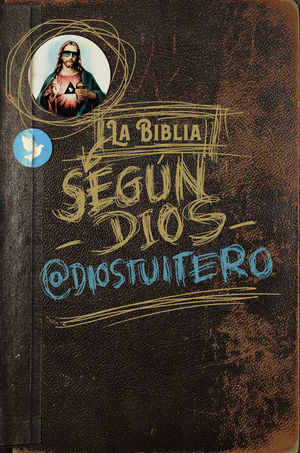 LA BIBLIA SEGN DIOS