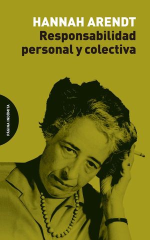 RESPONSABILIDAD PERSONAL Y COLECTIVA (3� ED.)