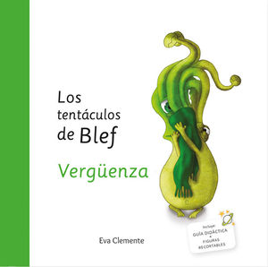 LOS TENTCULOS DE BLEF-VERGENZA