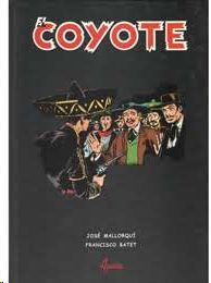 EL COYOTE: TOMO III