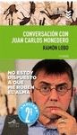 CONVERSACIN CON JUAN CARLOS MONEDERO