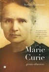 MARIE CURIE, GENIO OBSESIVO