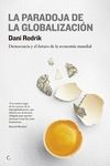 PARADOJA DE LA GLOBALIZACI�N, LA