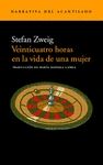 VEINTICUATRO HORAS EN LA VIDA DE UNA MUJER