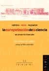 EUROPEIZACION DE LA CIENCIA, LA