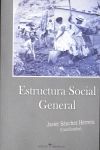 ESTRUCTURA SOCIAL GENERAL