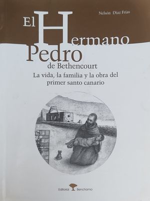 HERMANO PEDRO DE BETHENCOURT, EL
