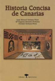 HISTORIA CONCISA DE CANARIAS