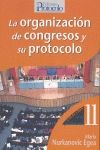 11. ORGANIZACION DE CONGRESOS Y SU PROTOCOLO