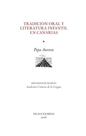 TRADICI�N ORAL Y LITERATURA INFANTIL EN CANARIAS