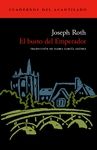 BUSTO DEL EMPERADOR, EL