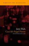 CASA DEL �NGEL FUERTE