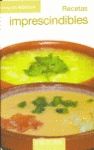 RECETAS IMPRESCINDIBLES