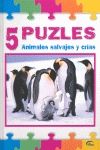 OFERTA. ANIMALES SALVAJES Y CRIAS 5 PUZLES