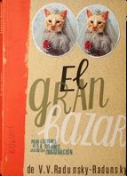 GRAN BAZAR, PARA LECTORES DE 5 A 105 A�OS MUCHA IMAGINACION
