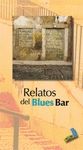 OFERTA RELATOS DEL BLUES BAR