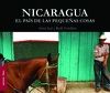 NICARAGUA EL PAIS DE LAS PEQUE�AS COSAS