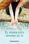 PODER ESTA DENTRO DE TI, EL
