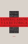 PERSUASION Y LA RETORICA, LA