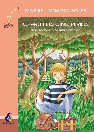 CHARLI Y LOS CINCO PELIGROS