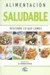 ALIMENTACION SALUDABLE. DESCUBRE LO QUE COMES