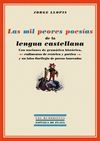 LAS MIL PEORES POES�AS DE LA LENGUA CASTELLANA