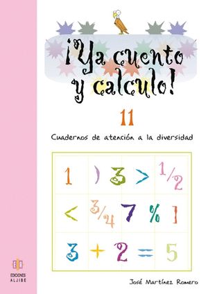 YA CUENTO Y CALCULO! 11