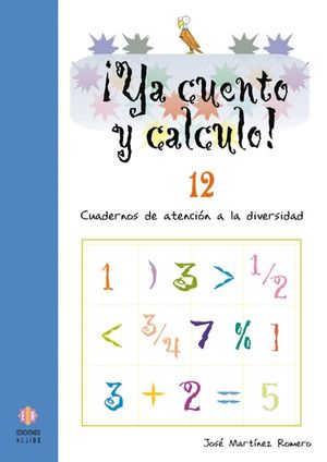 YA CUENTO Y CALCULO! 12