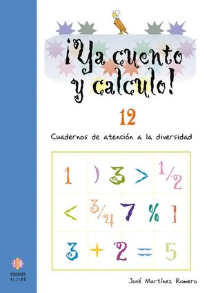 YA CUENTO Y CALCULO! 12