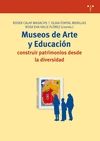 MUSEOS DE ARTE Y EDUCACION - CONSTRUIR PATRIMONIOS DIVERSIDAD