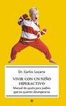VIVIR CON UN NI�O HIPERACTIVO