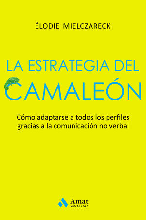 LA ESTRATEGIA DEL CAMALEN