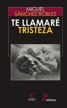 TE LLAMAR TRISTEZA