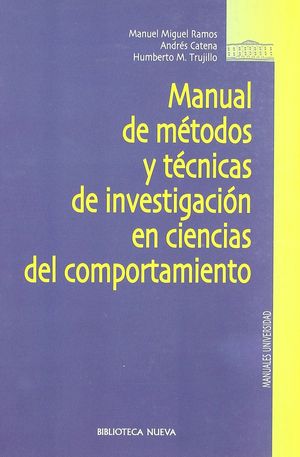 MANUAL DE MTODOS Y TCNICAS DE INVESTIGACIN EN CIENCIAS DEL COMPORTAMIENTO