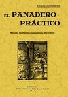 PANADERO PRCTICO. MANUAL DE PERFECCIONAMIENTO DEL OFICIO