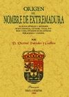 ORIGEN DEL NOMBRE DE EXTREMADURA