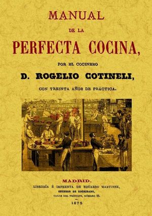 MANUAL DE LA PERFECTA COCINA