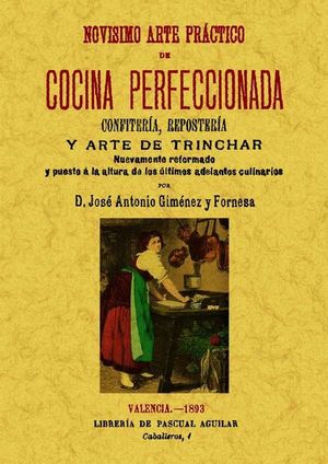 NOV�SIMO ARTE PR�CTICO DE COCINA PERFECCIONADA