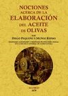 NOCIONES ACERCA DE LA ELABORACI�N DEL ACEITE DE OLIVAS