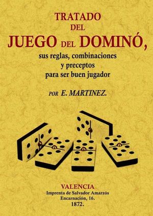 TRATADO DEL JUEGO DEL DOMIN�