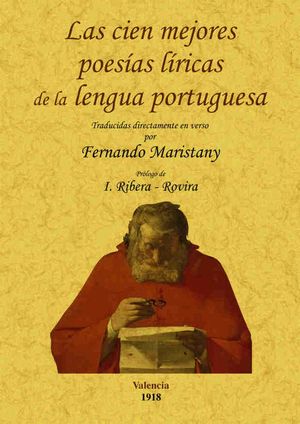 LAS CIEN MEJORES POES�AS L�RICAS DE LA LENGUA PORTUGUESA