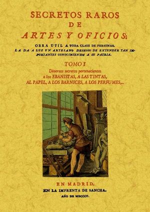 SECRETOS RAROS DE ARTES Y OFICIOS (TOMO 1)