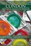 CONDON Y METODOS ANTICONCEPTIVOS, BREVE HISTORIA
