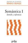SEMNTICA I. SENTIDO Y REFERENCIA