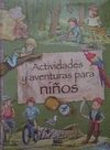 ACTIVIDADES Y AVENTURAS PARA NIOS